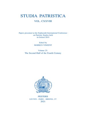 cover image of Studia Patristica. Volume CXXVIII--Papers presented at the Eighteenth International Conference on Patristic Studies held in Oxford 2019